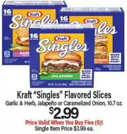 Angelo Caputo's Fresh Market Kraft Singles Flavored Slices offer
