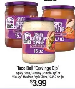 Angelo Caputo's Fresh Market Taco Bell Cravings Dip offer