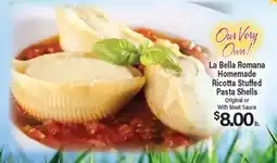 Angelo Caputo's Fresh Market La Bella Romana Homemade Ricotta Stuffed Pasta Shells offer