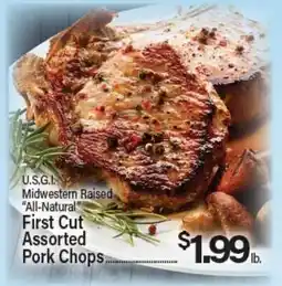 Angelo Caputo's Fresh Market U.S.G.I. First Cut Assorted Pork Chops offer