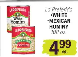 Cermak Fresh Market La Preferida WHITE • MEXICAN HOMINY offer