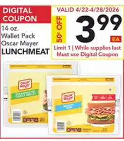 Pete's Fresh Market 14 oz. Wallet Pack Oscar Mayer LUNCHMEAT offer