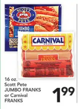 Pete's Fresh Market 16 oz. Scott Pete JUMBO FRANKS or Carnival FRANKS offer