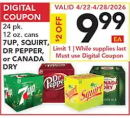 Pete's Fresh Market 24 pk. 12 oz. cans 7UP, SQUIRT, DR PEPPER, or CANADA DRY offer