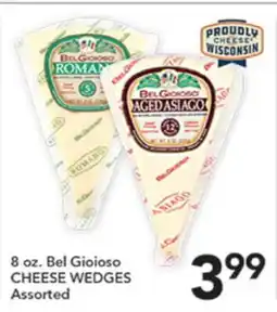 Pete's Fresh Market 8 oz. Bel Gioioso CHEESE WEDGES offer