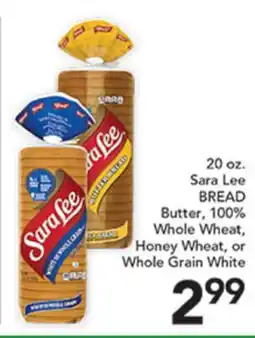 Pete's Fresh Market 20 oz. Sara Lee BREAD offer