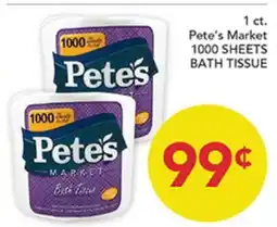 Pete's Fresh Market Pete's Market 1000 SHEETS BATH TISSUE offer