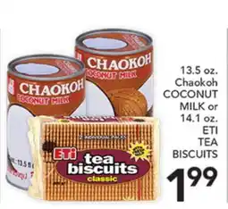 Pete's Fresh Market 13.5 oz. Chaokoh COCONUT MILK or 14.1 oz. ETI TEA BISCUITS offer