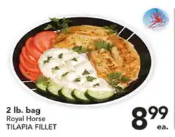 Pete's Fresh Market 2 lb. bag Royal Horse TILAPIA FILLET offer