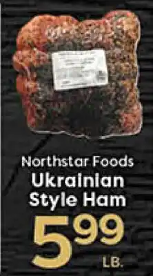 Rich's Fresh Market Northstar Foods Ukrainian Style Ham offer