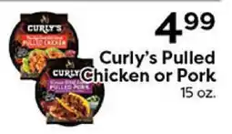 Rich's Fresh Market Curly's Pulled Chicken or Pork offer