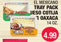 Carnicerias Jimenez EL MEXICANO TRAY PACK QUESO COTIJA OR OAXACA offer