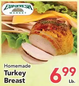 Eurofresh Market Homemade Turkey Breast offer