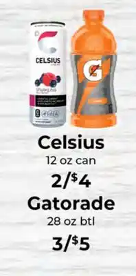 Sunset Foods Celsius 12 oz can, Gatorade 28 oz btl offer