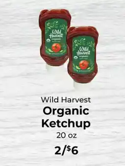 Sunset Foods Wild Harvest Organic Ketchup offer