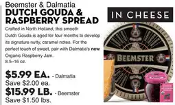 Bristol Farms Beemster & Dalmatia DUTCH GOUDA & RASPBERRY SPREAD offer