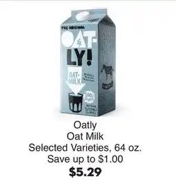 Bristol Farms Oatly Oat Milk offer