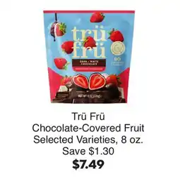 Bristol Farms Trü Frü Chocolate-Covered Fruit offer