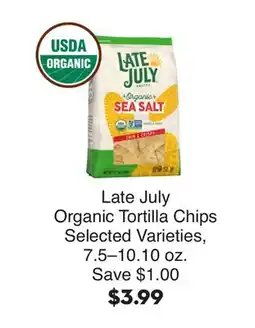 Bristol Farms Late July Organic Tortilla Chips offer