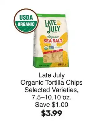 Bristol Farms Late July Organic Tortilla Chips offer