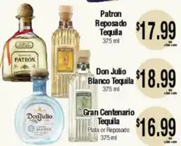 Big Saver Foods Patron Reposado Tequila, Don Julio Blanco Tequila, Gran Centenario Tequila Plata o Reposado offer