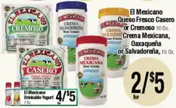 Big Saver Foods El Mexicano Queso Fresco Casero or Cremoso, Oaxaqueña or Salvadoreña, Drinkable Yogurt offer