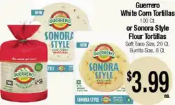 Big Saver Foods Guerrero White Corn Tortillas 100 Ct. or Sonora Style Flour Tortillas offer