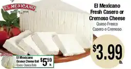 Big Saver Foods El Mexicano Fresh Casero or Cremoso Cheese offer