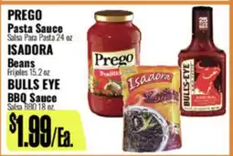 R Ranch Markets PREGO Pasta Sauce, ISADORA Beans, BULLS EYE BBQ Sauce offer