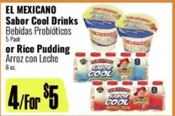 R Ranch Markets EL MEXICANO Sabor Cool Drinks Bebidas Probióticos or Rice Pudding offer