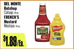 R Ranch Markets DEL MONTE Ketchup, Catsup 24 oz. FRENCH'S Mustard, Mostaza 14 oz offer