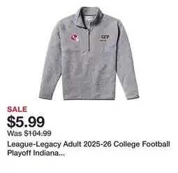 Dick's Sporting Goods League-Legacy Adult 2025-26 College Football Playoff Indiana Hoosiers Fleece Quarter-Zip offer