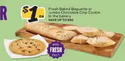 Winn Dixie Fresh Baked Baguette or Jumbo Chocolate Chip Cookie offer