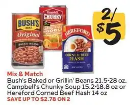 Winn Dixie Bush's Baked or Grillin' Beans, Campbell's Chunky Soup, Hereford Corned Beef Hash offer