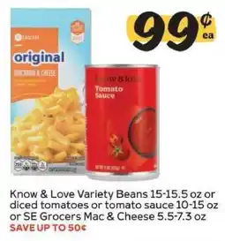 Winn Dixie Know & Love Variety Beans or SE Grocers Mac & Cheese offer