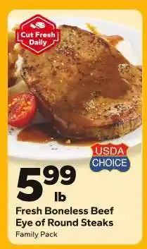 Save a Lot Fresh Boneless Beef Eye of Round Steaks offer