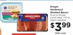 Kroger Kroger Hardwood Smoked Bacon offer