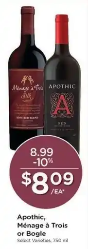 Kroger Apothic, Ménage à Trois or Bogle offer