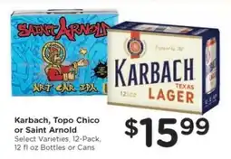 Kroger Karbach, Topo Chico or Saint Arnold offer