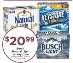 Kroger Busch, Natural Light or Keystone offer