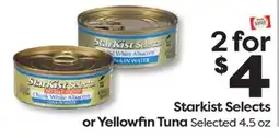 Weis Markets Starkist Selects or Yellowfin Tuna offer