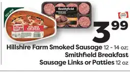 Weis Markets Hillshire Farm Smoked Sausage 12-14 oz Smithfield Breakfast Sausage Links or Patties 12 oz offer