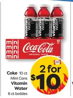Weis Markets Coke 10 ct Mini Cans Vitamin Water 6 ct bottles offer