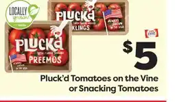 Weis Markets Pluck'd Tomatoes on the Vine or Snacking Tomatoes offer