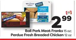 Weis Markets Ball Park oz Perdue Fresh Breaded Chicken 12 oz offer