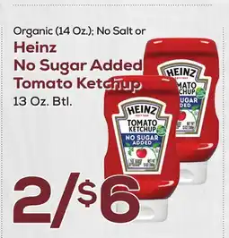 DeCicco & Sons Heinz No Sugar Added Tomato Ketchup offer