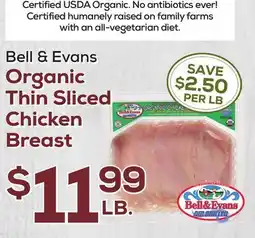 DeCicco & Sons Bell & Evans Organic Thin Sliced Chicken Breast offer