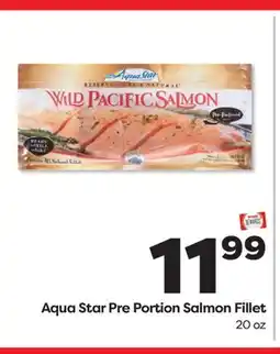 Weis Markets Aqua Star Pre Portion Salmon Fillet offer