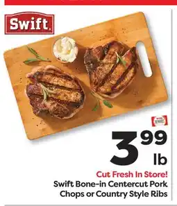Weis Markets Swift Bone-in Centercut Pork Chops or Country Style Ribs offer