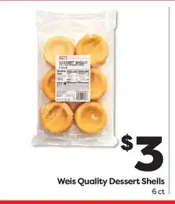 Weis Markets Weis Quality Dessert Shells offer